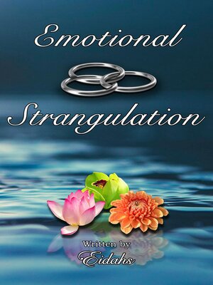 cover image of Emotional Strangulation